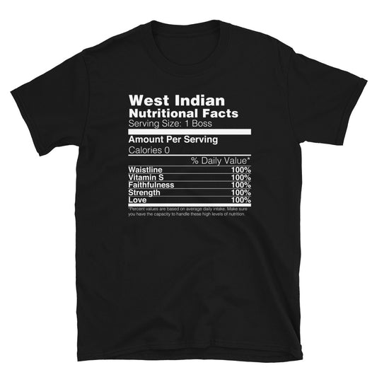 West Indian Nutritional Facts Tee